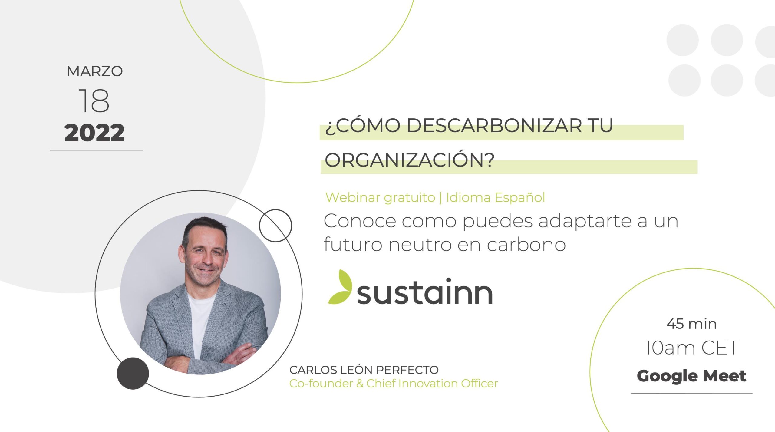 Webinar SUSTAINN: ¿Cómo descarbonizar tu organización?