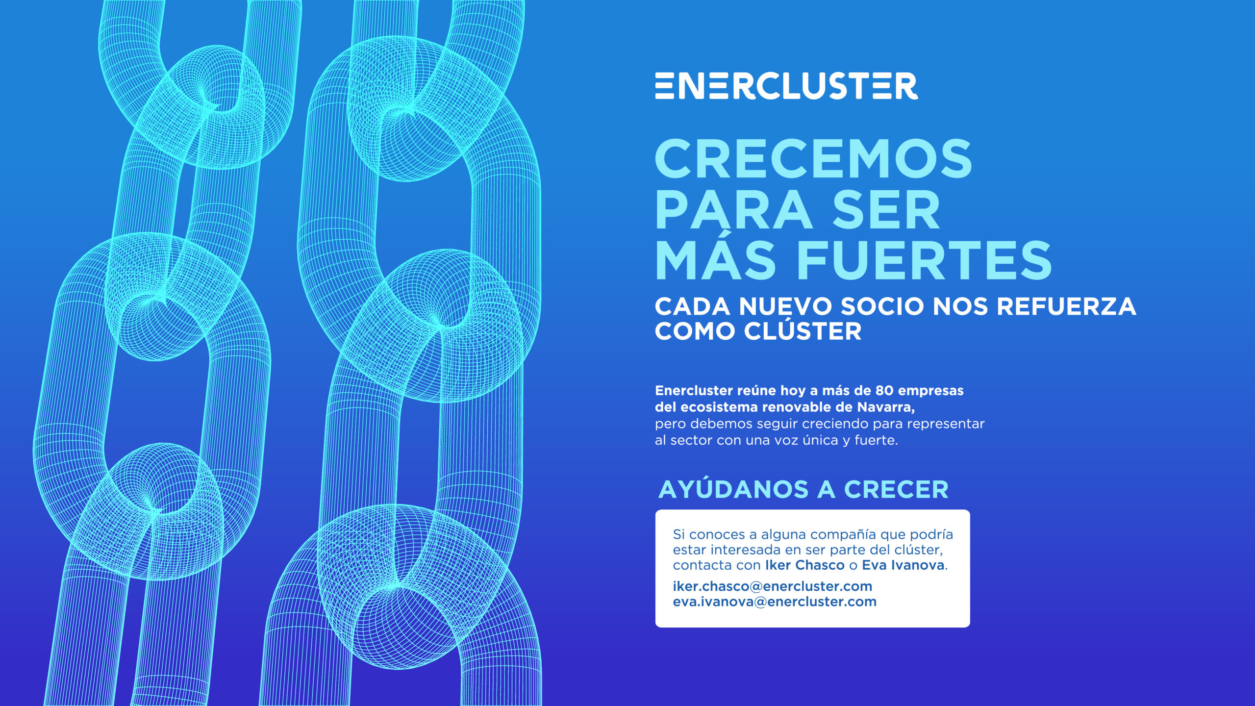 ENERCLUSTER ACTIVATES THE CAMPAIGN ‘WE GROW TO BE STRONGER’.